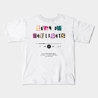 fred again.. turn on the lights music player Kids T-Shirt